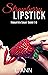 Strawberry Lipstick (Forgotten Legacy)