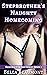 Stepbrother's Naughty Homec...