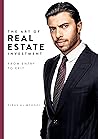 The Art of Real Estate Investment : From Entry to Exit