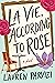 La Vie, According to Rose: A Novel