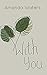 With You