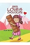 Ana Loves Chocolate