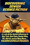 Discovering Jewish Science Fiction by Valerie Estelle Frankel