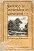 Rambles and Scrambles in Lakeland by George Atkinson