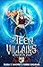 Teen Villains - School of Evil (Teen Villains, #1)