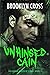 Unhinged Cain (Buchanan Brothers)