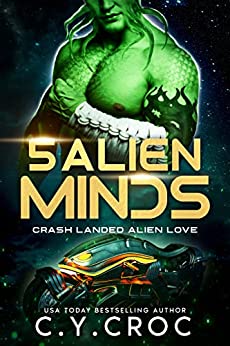 5 Alien Minds (Crash Landed Alien Love #1)