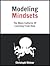 Modeling Mindsets: The Many...