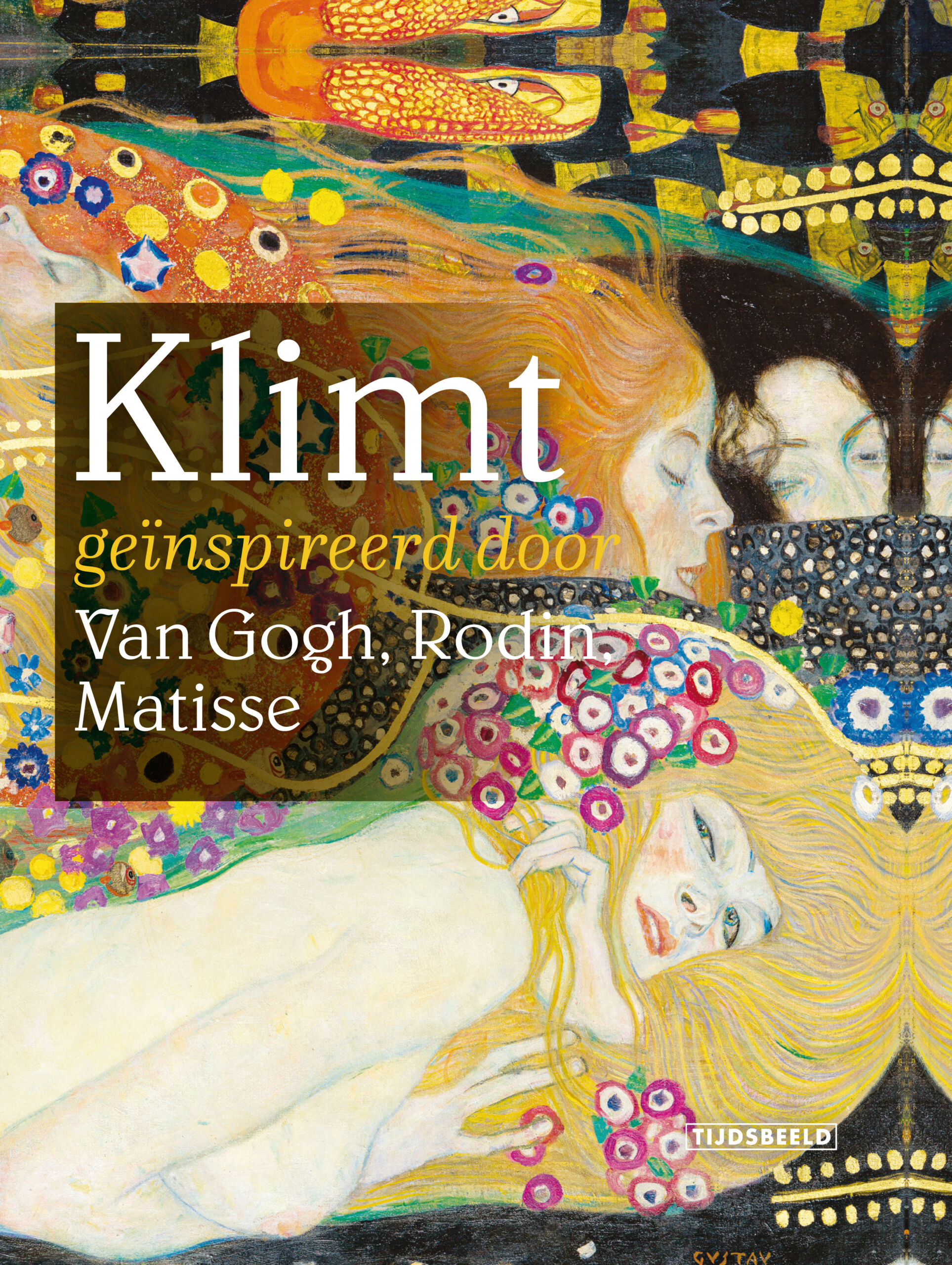Klimt: geïnspireerd door Van Gogh, Rodin, Matisse