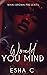 Would You Mind