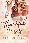 Thankful For Us
