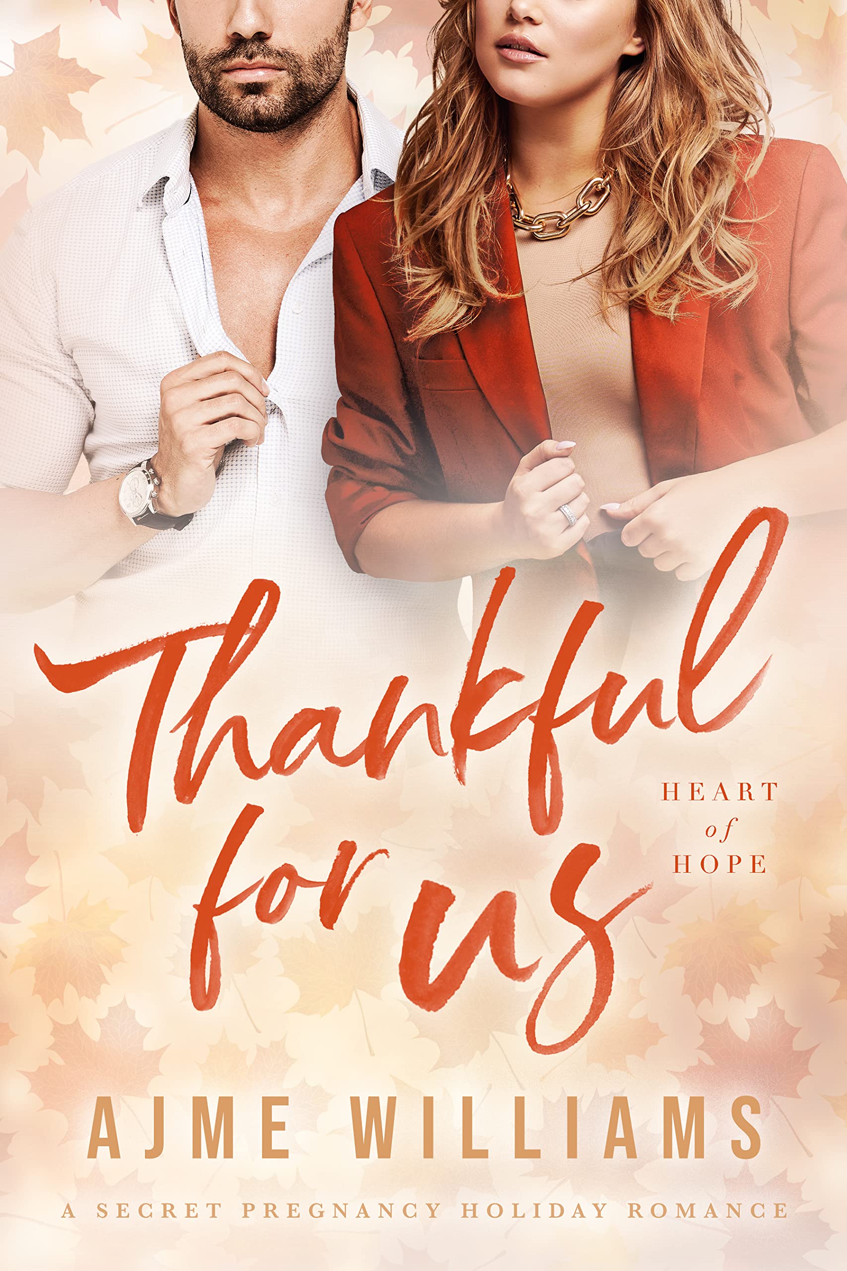 Thankful For Us (Heart of Hope, #15)