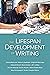 The Lifespan Development of Writing by Charles Bazerman