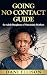 Going No Contact Guide: Fou...