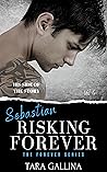 Sebastian (Forever #4) Sebastian (Forever #4)