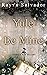 Yule Always Be Mine: A Haun...