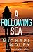 A Following Sea (Hanna and Alex, #2)