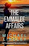 The EmmaLee Affairs