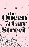 The Queen of Gay Street Book cover for The Queen of Gay Street