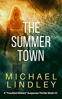 The Summer Town (Troubled Waters, #2)