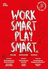 Work smart play s...