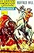 Buffalo Bill: Classics Illu...