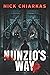 Nunzio's Way by Nick Chiarkas