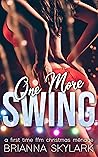 One More Swing by Brianna Skylark