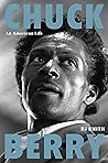 Chuck Berry: An A...