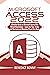 MICROSOFT ACCESS 2022 by BENEDICT BONNY