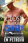 Close Range Cowboy