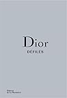 Dior Défilés: L'I...