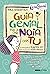 GUIA GENIAL PER A UNA NOIA COM TU