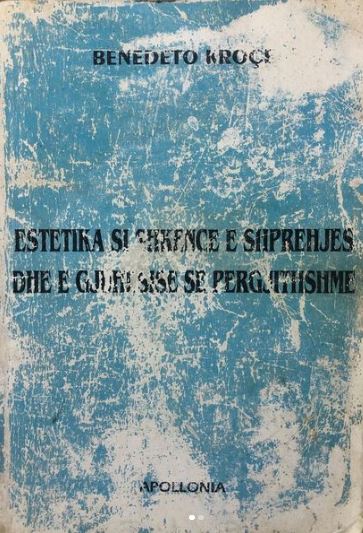 Estetika si shkencë e shprehjes dhe e gjuhësisë së përgjithshme