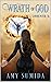 Wrath of God by Amy Sumida Wrath of God by Amy Sumida