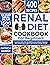 Renal Diet Cookbook for Beg...