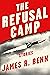 The Refusal Camp