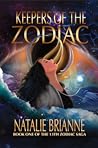 Keepers of the Zodiac (13th Zodiac Saga, #1)