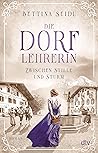 Zwischen Stille und Sturm (Die Dorflehrerin, #2)