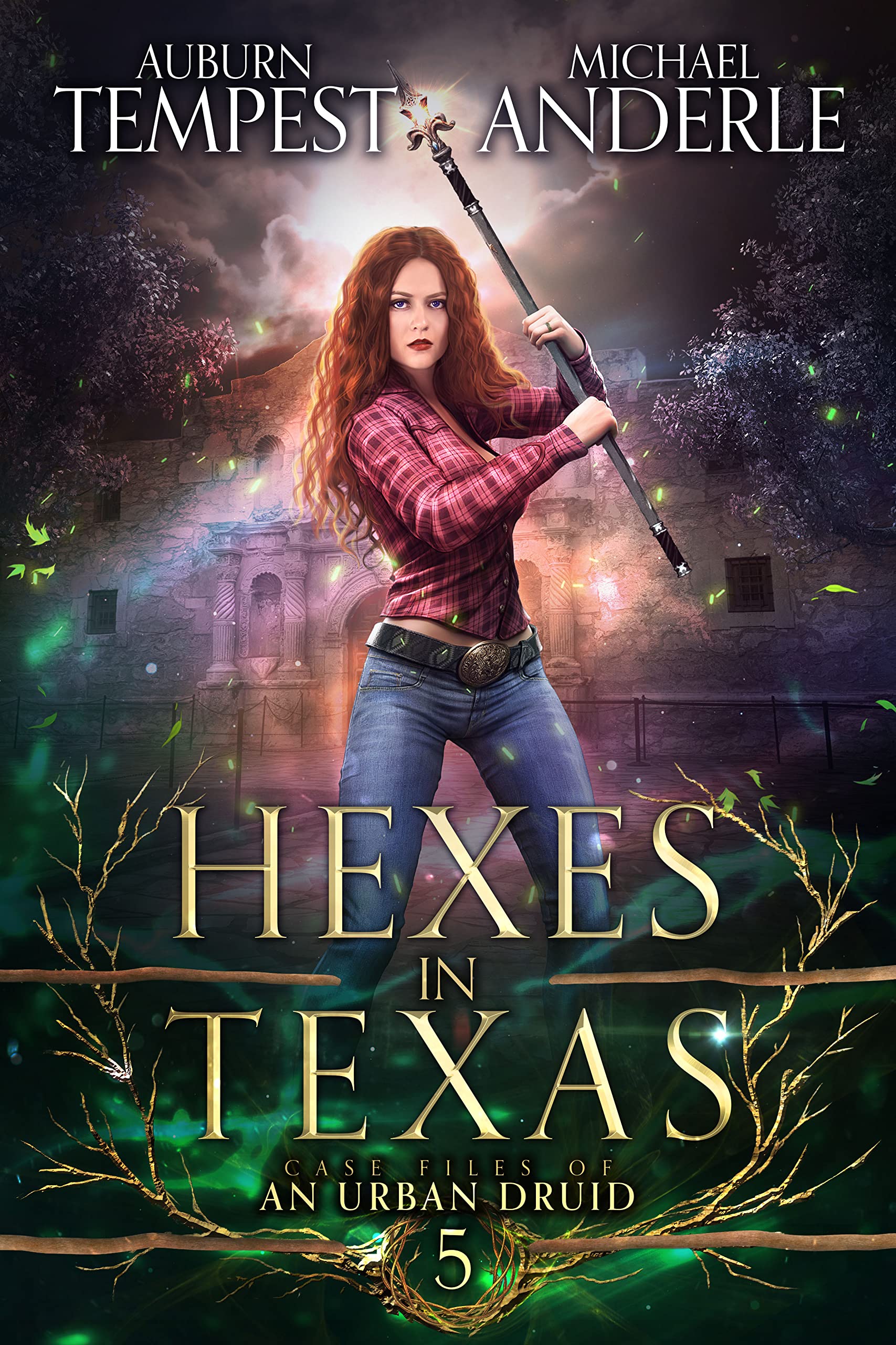 Hexes in Texas (Case Files of an Urban Druid, #5)