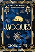 Jacques - A Daiyu Wu Prequel Short Story