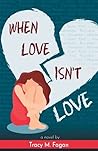 When Love Isn't Love