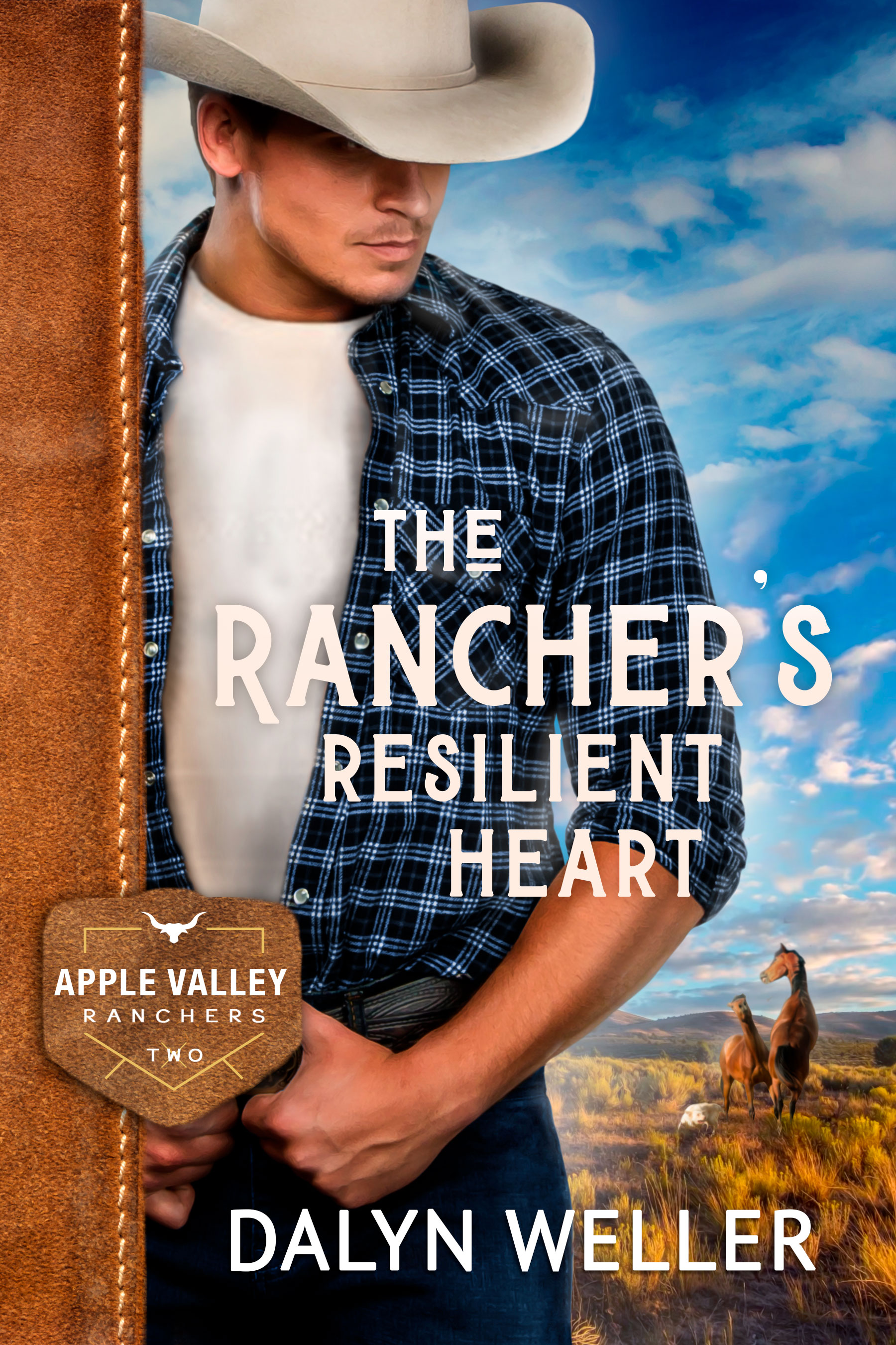 The Rancher’s Resilient Heart (Apple Valley Ranchers, #2)