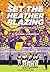 Set the Heather Blazing: Th...