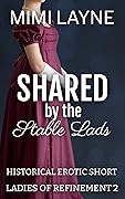 Shared by the Stable Lads: Historical Erotic Short