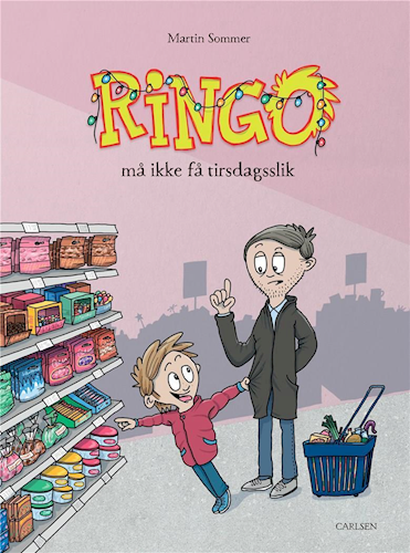 Ringo må ikke få tirsdagsslik (Ringo #2)