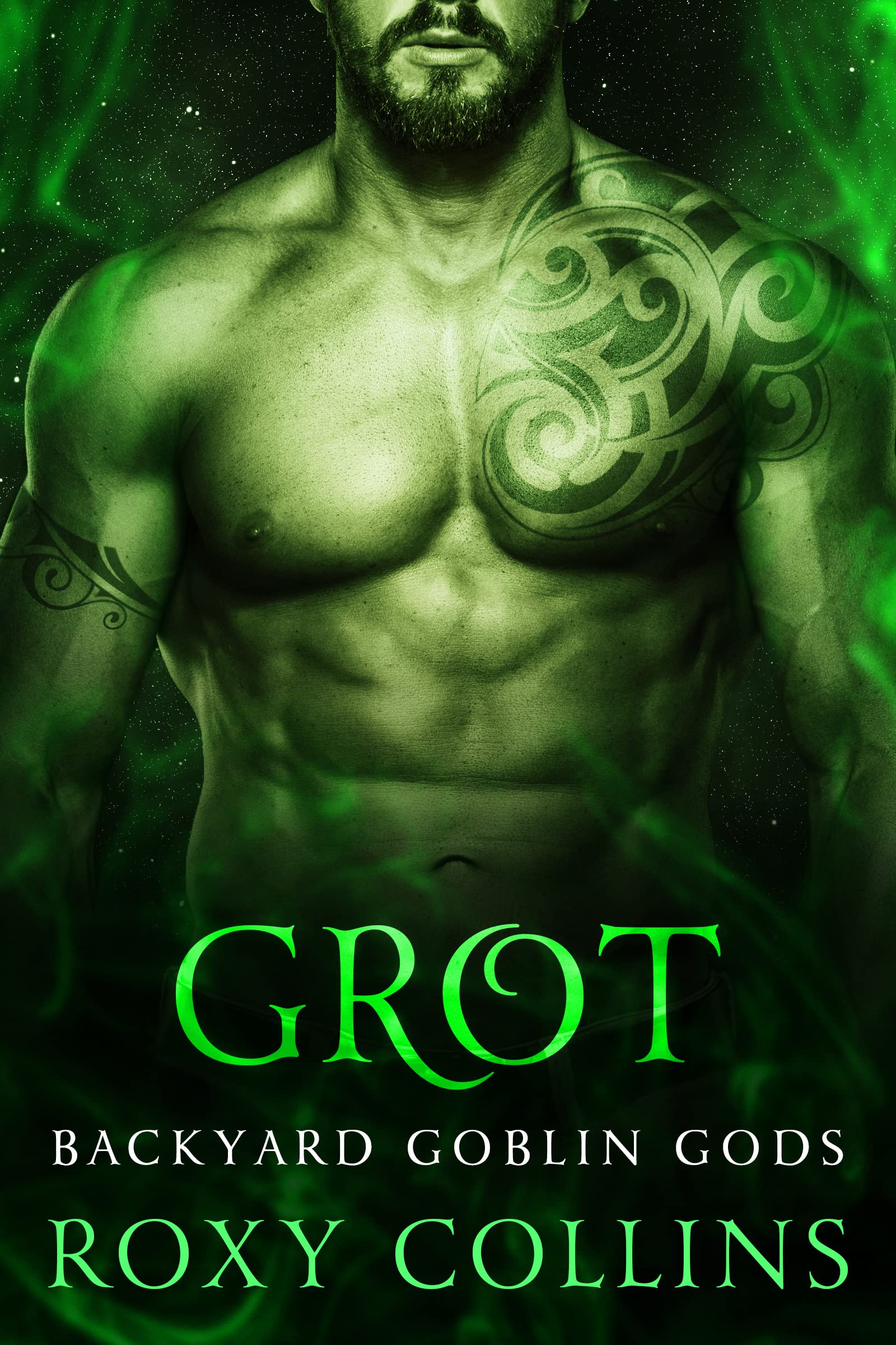 Grot (Backyard Goblin Gods, #3)