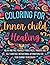 Coloring for Inner Child He...