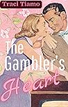 The Gambler's Hea...