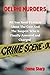 DELPHI MURDERS: All You Need To Know About The Case And The Suspect Who Is Finally Arrested And Charged
